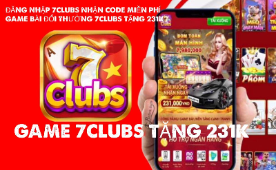 đăng nhập 7clubs nhận 231k